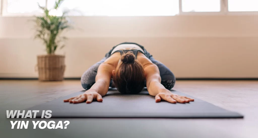 What is Yin Yoga_